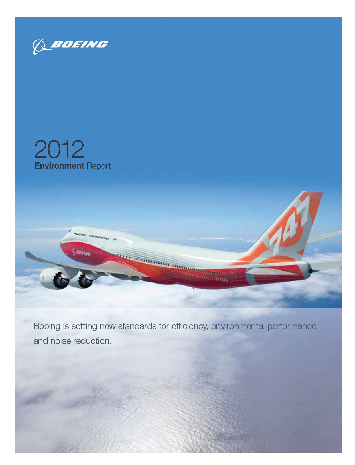 Boeing 2012 Environment Report Reporting in a holding pattern